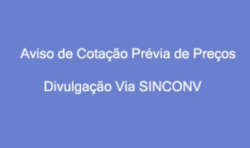 AVISO DE COTA&Ccedil;&Atilde;O PR&Eacute;VIA DE PRE&Ccedil;OS